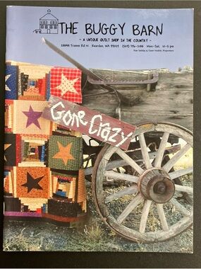 The Buggy Barn Gone Crazy 2002 Quilt Pattern Book Fabric Craft Instruction